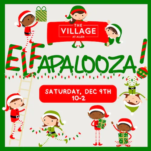 ELFapalooza at The Village at Allen