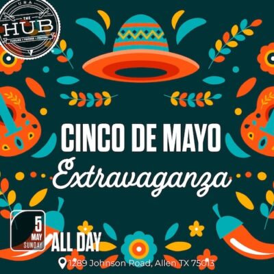 Cinco do Mayo at The HUB