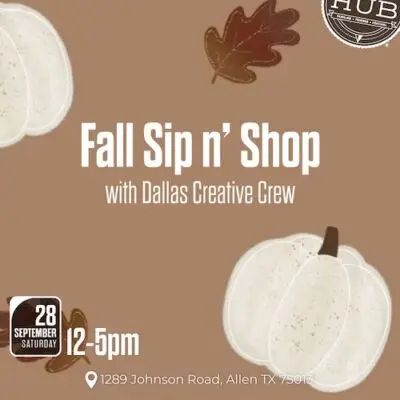 Fall Sip n' Shop at The HUB