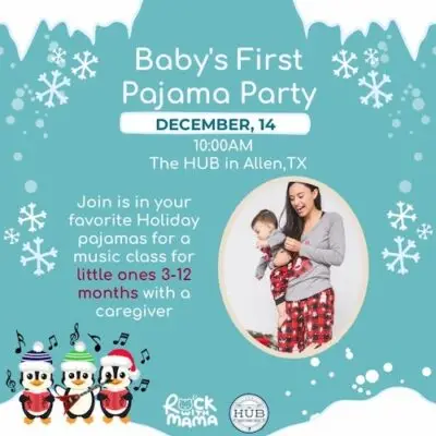 Baby's First Pajama Party at The HUB