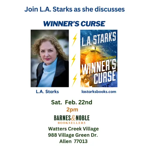 Join L.A. Starks as she discusses Winner's Curse on Saturday February 22 at 2pm at Barnes & Noble Watters Creek