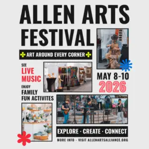 Allen Arts Festival poster with photos of pottery, artwork, live music, and crafts, plus event dates May 8–10, 2026.