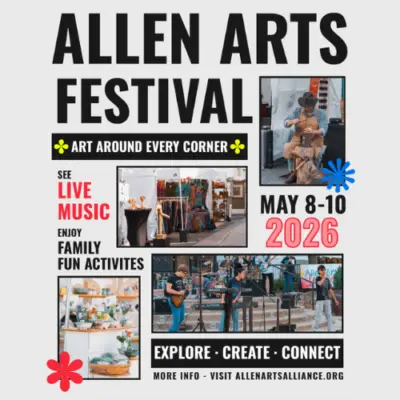 Allen Arts Festival poster with photos of pottery, artwork, live music, and crafts, plus event dates May 8–10, 2026.