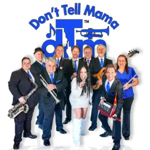 “Don’t Tell Mama” band promotional graphic featuring a group of musicians holding instruments against a white background.