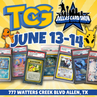 Promotional graphic for the Dallas Card Show TCG event featuring Pokémon trading cards, character artwork, event dates June 13–14, and location information at Watters Creek Village.